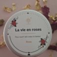 La vie en roses